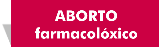 ABORTO farmacolóxico