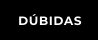 DÚBIDAS