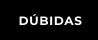 DÚBIDAS